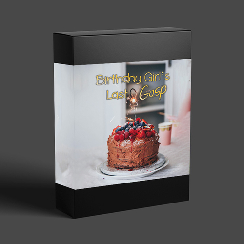 Birthday Girl's Last Gasp - An all girl birthday themed Murder Mystery