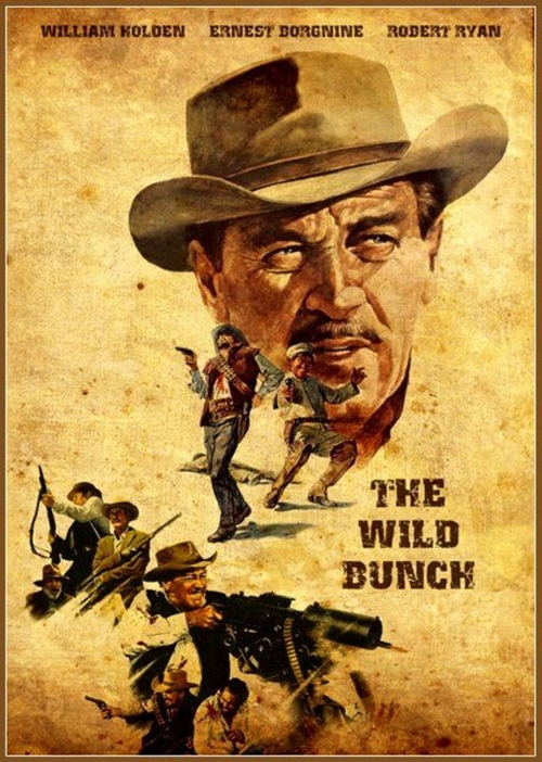 The Wild Bunch Vintage Poster 8 x 12 inch Tin Sign