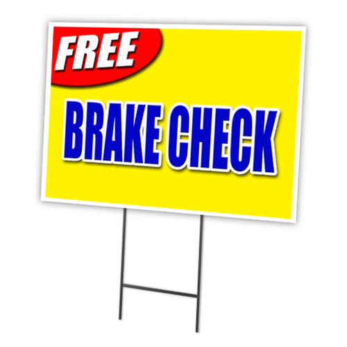 SignMission C-1824-DS-Free Brake Check 18 x 24 in. Yard Sign & Stake -