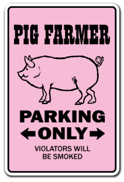 SignMission D-5-Z-Pig Farmer 5 x 7 in. Pig Farmer Decal - Pigs Parking