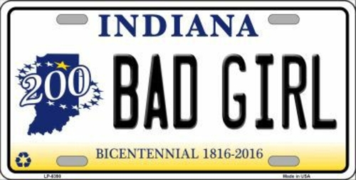 Smart Blonde LP-6390 Bad Girl Indiana Novelty Metal License Plate