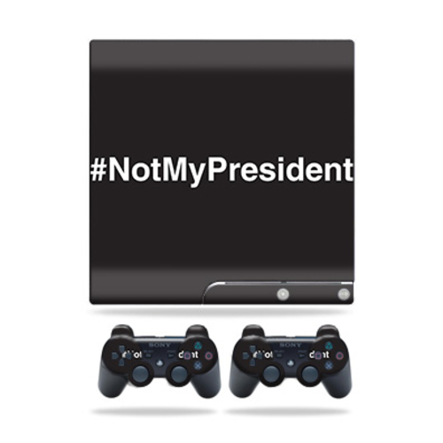 MightySkins PS3SLIM-Not My President Skin for Sony Playstation 3 PS3 S