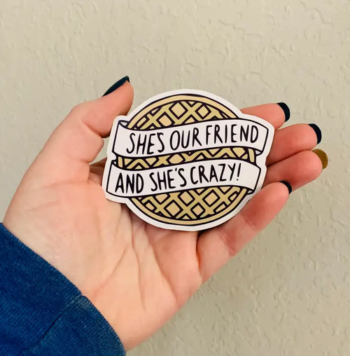 She's Crazy-Stranger Things Sticker/Magnet