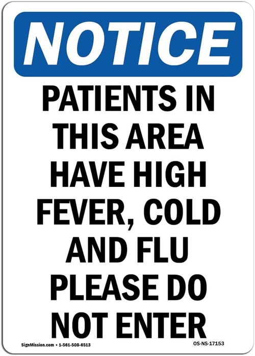 SignMission OS-NS-RD-710-V-17153 Osha Notice Sign - Patients in this A