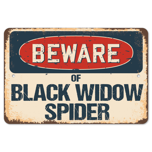 SignMission Z-812-BW-Black Widow Spider Beware of Black Widow Spider R