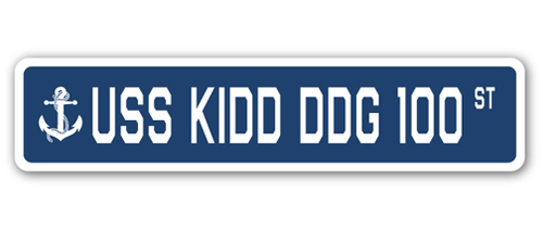 SignMission SSN-Kidd Ddg 100 4 x 18 in. A-16 Street Sign - USS Kidd DD