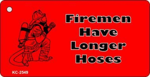 Smart Blonde KC-2549 Firemen Have Longer Hoses Novelty Key Chain