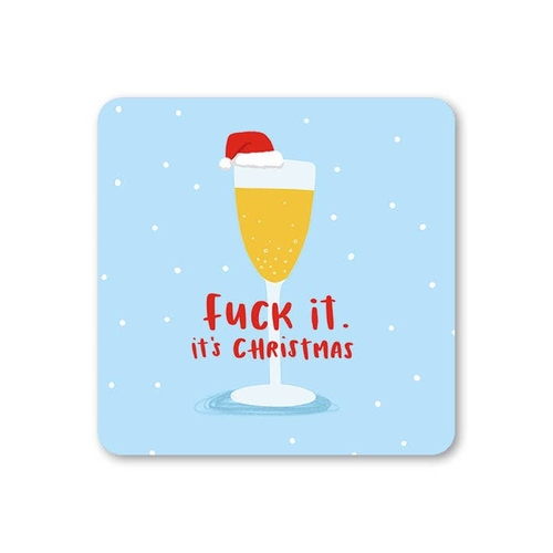 Fuck It Funny Rude Christmas Alcohol Prosecco Coaster (Pack of 6)