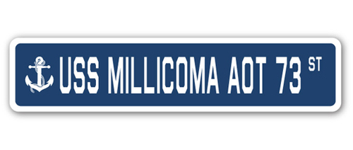 SignMission SSN-Millicoma Aot 73 4 x 18 in. A-16 Street Sign - USS Mil