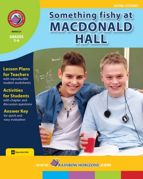 Rainbow Horizons A127 Something Fishy at Macdonald Hall - Novel Study