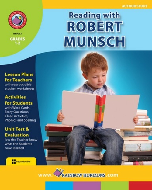 Rainbow Horizons JSLA13 Reading with Robert Munsch - Author Study - Gr