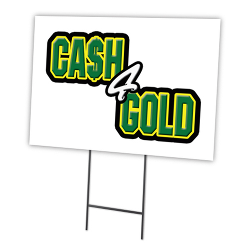 SignMission C-1824-DS-Cash For Gold 18 x 24 in. Cash for Gold Yard Sig
