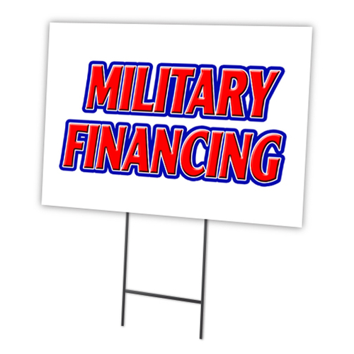 SignMission C-1216-DS-Military Financing 12 x 16 in. Outdoor Plastic W