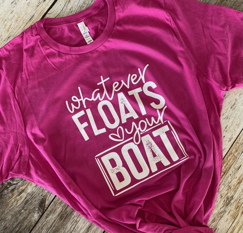 Whatever Floats Your Boat