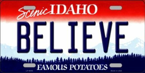 Smart Blonde LP-9886 Believe Idaho Background Novelty Metal License Pl