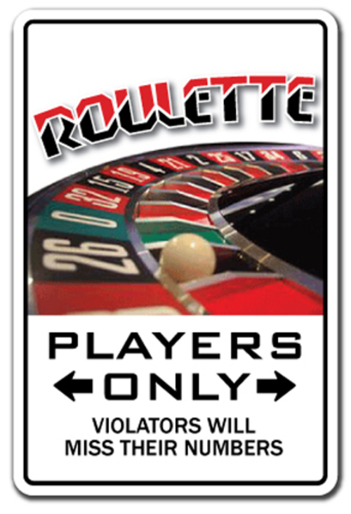 SignMission D-8-Z-Roulette 8 x 12 in. Roulette Player Decal - Parking 