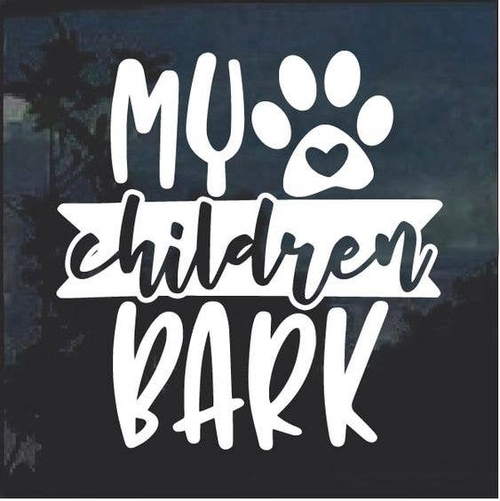 3 Inch Cloth  Patch My Children Bark Dog