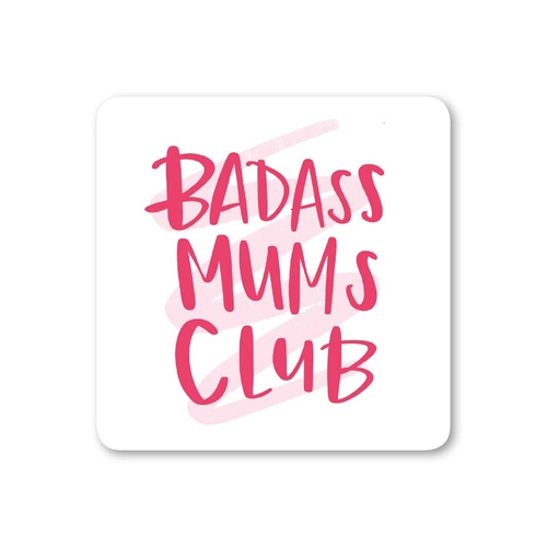 Badass Mother's Day Female Empowerment Coaster (Pack of 6)