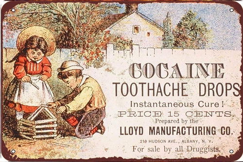 Cocaine Toothache Drops Advertising Metal  8 x 12 Tin Sign