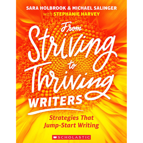 Scholastic Teaching Resources SC-832168 From Striving to Thriving Writ