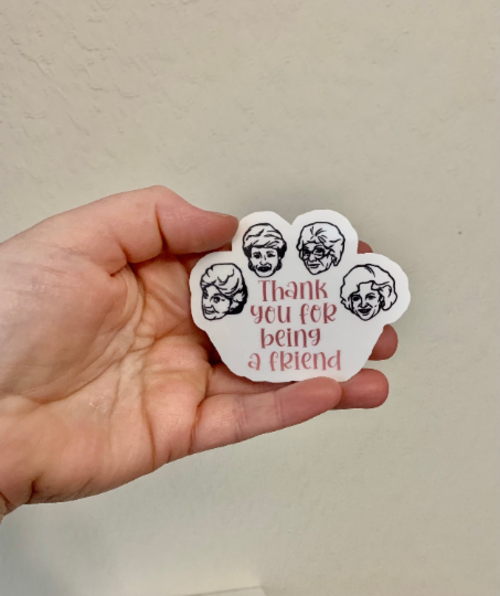 Thank You Sticker/Magnet- Golden Girls