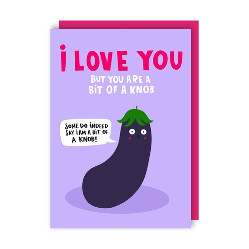 Knob Aubergine Funny Love Card (Valentine's, Anniversary) (Pack of 6)