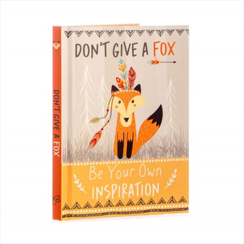 Don'T Give A Fox - Inspiration