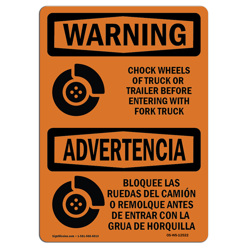 SignMission OS-WS-D-1014-L-12522 Warning Chock Wheels of Truck or Trai