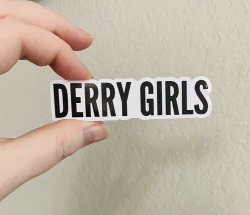 Derry Girls Title Sticker/Magnet- Derry Girls