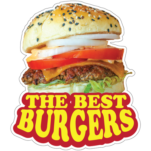 SignMission D-DC-16 The Best Burgers19 The Best Burgers 16 in. Decal C