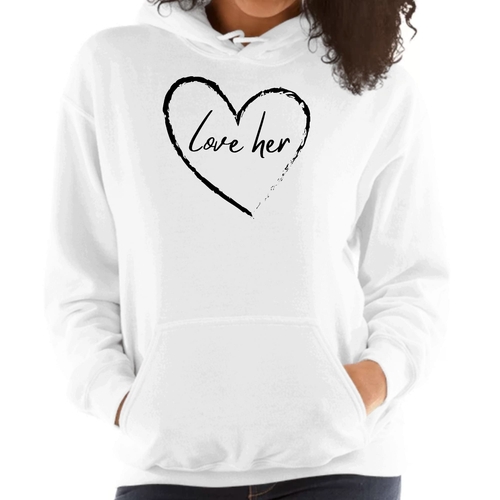Womens Hoodie - Say it Soul Love Her