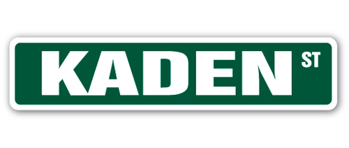 SignMission SS-624-KADEN 6 x 24 in. Kaden Street Sign