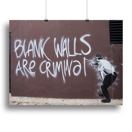 Banksy Blank Walls Are Criminal Canvas Print or Poster