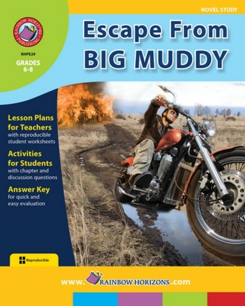 Rainbow Horizons E29 Escape from Big Muddy - Novel Study - Grade 6 to 