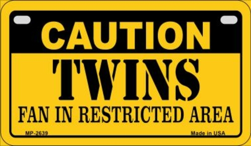 Smart Blonde MP-2639 7 x 4 in. Caution Twins Fan Area Novelty Metal Mo