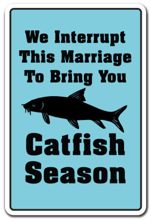 SignMission D-8-Z-Catfish Season 8 x 12 in. Catfish Season Decal - Fis