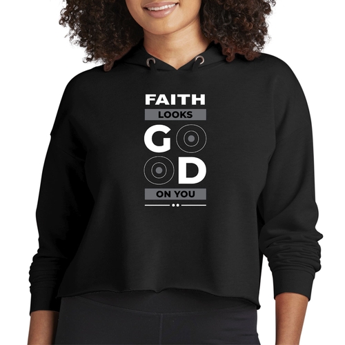Womens Cropped Hoodie Faith Looks Good