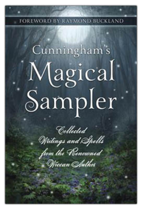 Cunningham's Magical Sampler by Scott Cunningham