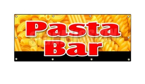 SignMission B-120 Pasta Bar 48 x 120 in. Pasta Bar Banner Sign - Dress