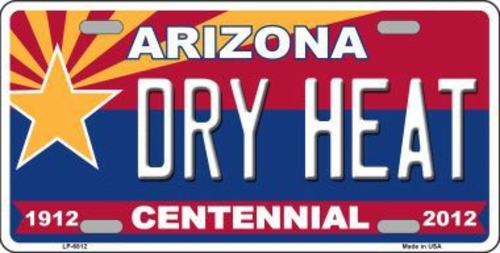 Smart Blonde LP-6812 Arizona Centennial Dry Heat Novelty Metal License