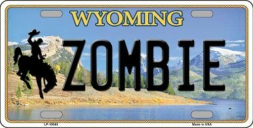 Smart Blonde LP-10545 Zombie Wyoming Background Metal Novelty License 