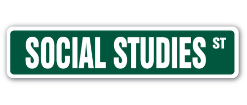 SignMission SS-624-SOCIAL STUDIES 6 x 24 in. Social Studies Street Sig