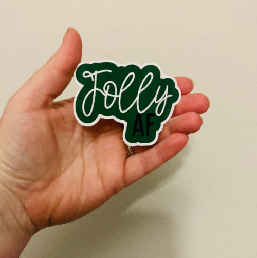 Jolly AF -Funny Holiday Sticker/Magnet