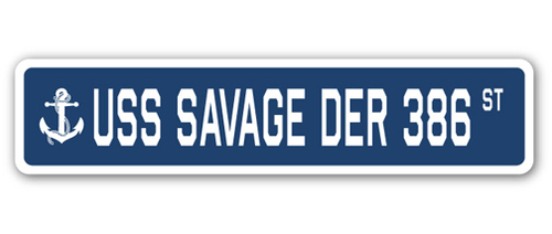 SignMission SSN-Savage Der 386 4 x 18 in. A-16 Street Sign - USS Savag