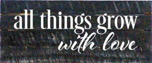 Artistic Reflections RE1080b 14 x 7 in. All Things Grow with Love Pall