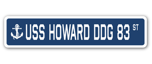 SignMission SSN-Howard Ddg 83 4 x 18 in. A-16 Street Sign - USS Howard