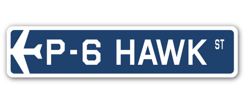 SignMission SSA-P-6 Hawk 4 x 18 in. Air Force Aircraft Military Street