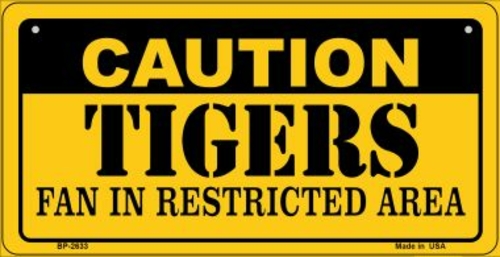 Smart Blonde BP-2633 3 x 6 in. Caution Tigers Fan Area Novelty Metal B