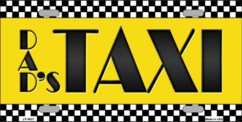 Smart Blonde LP-8821 Dads Taxi Novelty Metal License Plate - 6 x 12 in