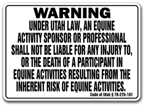 SIGNMISSION WS-Utah Equine Utah - Activity Liability Warning Statute H